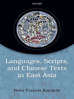 cover image of Languages, scripts, and Chinese texts in East Asia